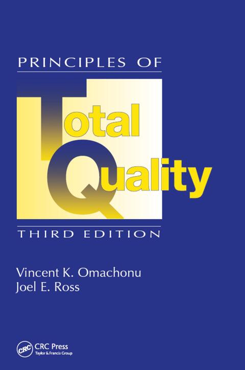 Principles of Total Quality 