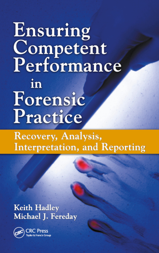 Ensuring Competent Performance in Forensic Practice