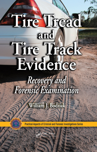 Tire Tread and Tire Track Evidence