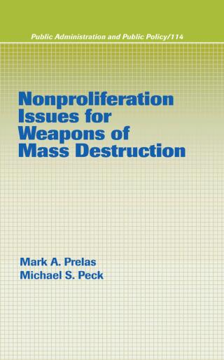Nonproliferation Issues For Weapons of Mass Destruction