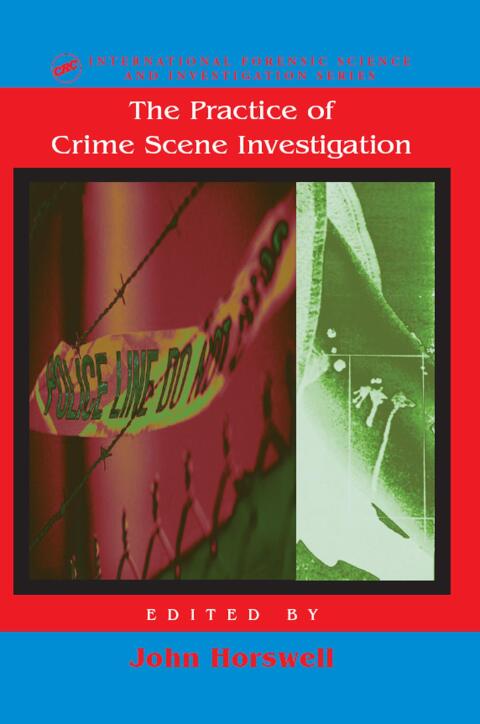 Cover image for book The Practice Of Crime Scene Investigation