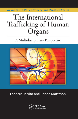 The International Trafficking of Human Organs