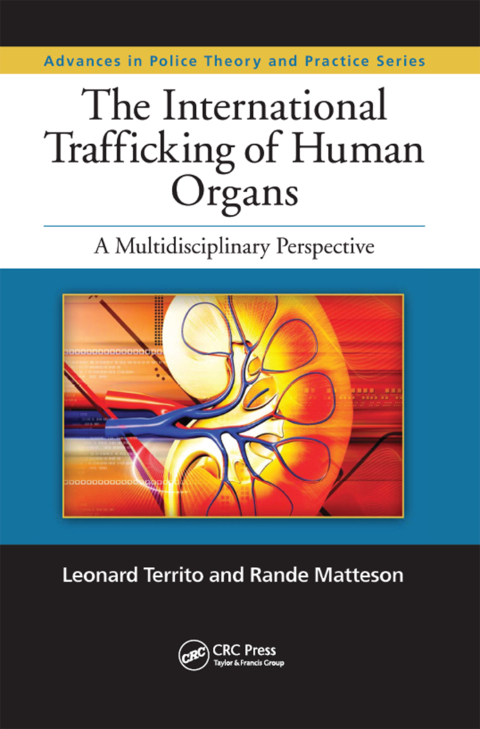 Cover image for book The International Trafficking of Human Organs