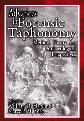 Advances in Forensic Taphonomy