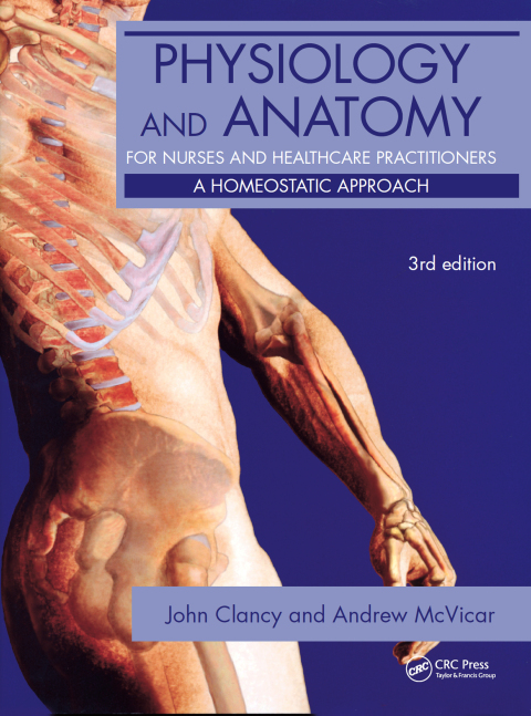 Physiology and Anatomy for Nurses and Healthcare Practitioners 
