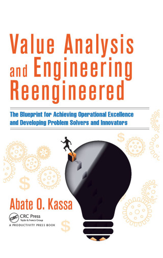 Value Analysis and Engineering Reengineered