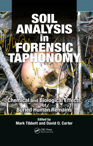 Soil Analysis in Forensic Taphonomy