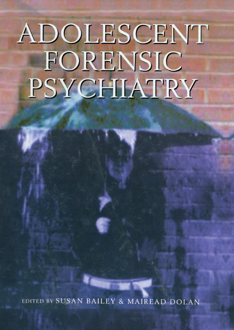 Adolescent Forensic Psychiatry 
