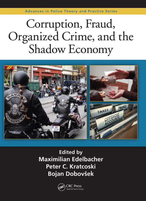 Cover image for book Corruption, Fraud, Organized Crime, and the Shadow Economy