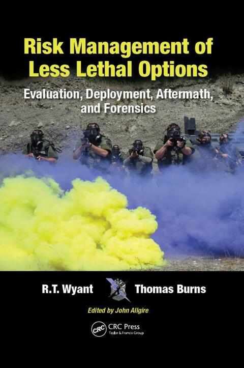 Cover image for book Risk Management of Less Lethal Options