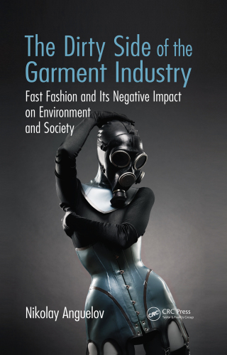 The Dirty Side of the Garment Industry