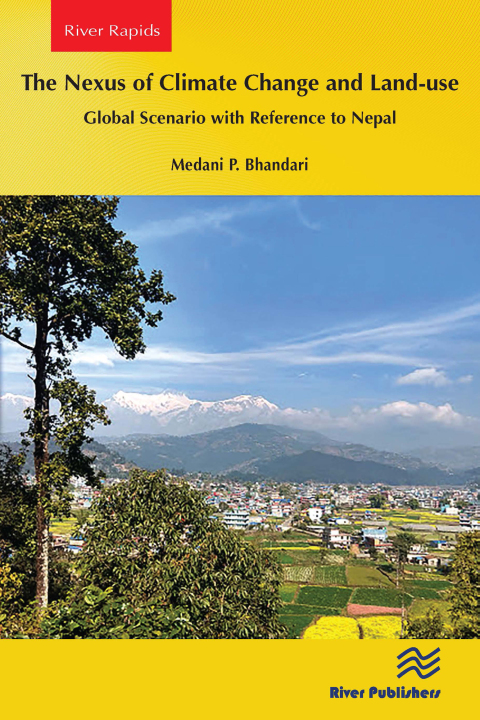 The Nexus of Climate Change and Land-use â Global Scenario with Reference to Nepal 