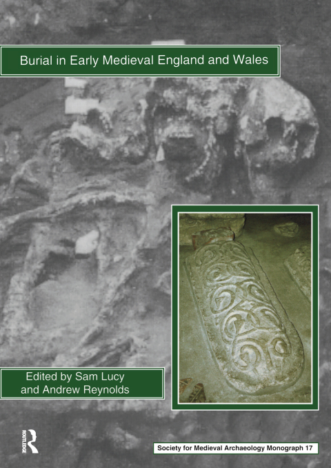 Cover image for book Burial in Early Medieval England and Wales