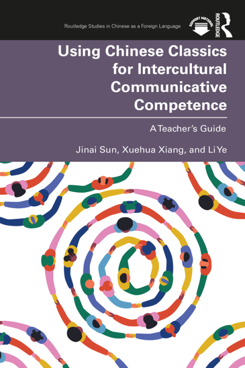 Using Chinese Classics for Intercultural Communicative Competence 