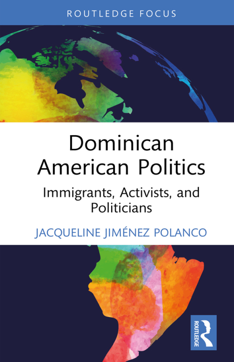 Cover image for book Dominican American Politics