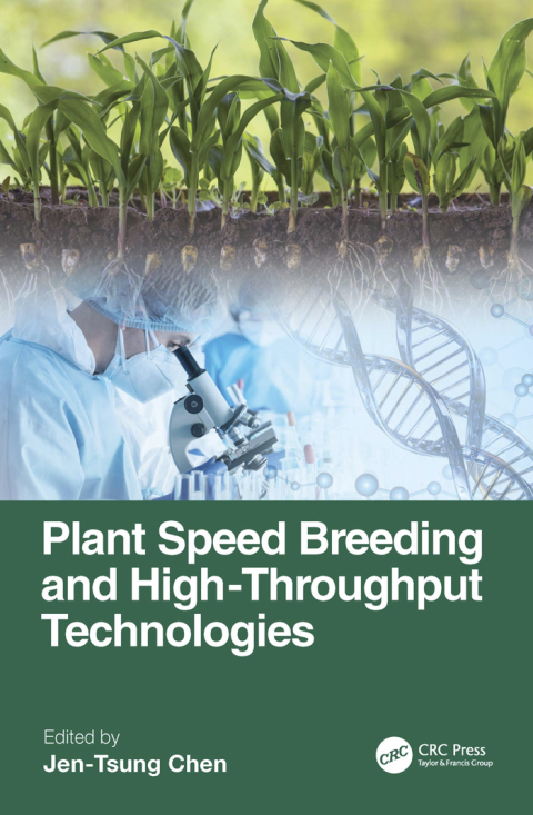 Cover image for book Plant Speed Breeding and High-throughput Technologies