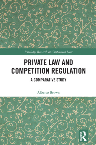 Private Law and Competition Regulation