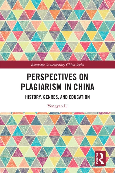 Perspectives on Plagiarism in China 
