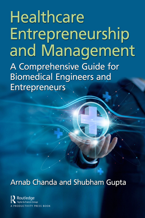 Healthcare Entrepreneurship and Management 