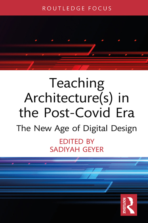 Cover image for book Teaching Architecture(s) in the Post-Covid Era