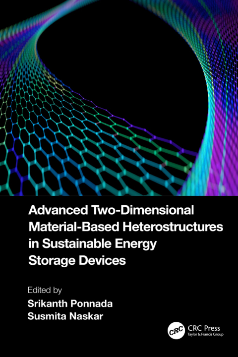 Cover image for book Advanced Two-Dimensional Material-Based Heterostructures in Sustainable Energy Storage Devices