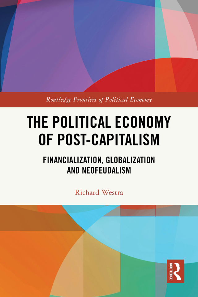 The Political Economy of Post-Capitalism