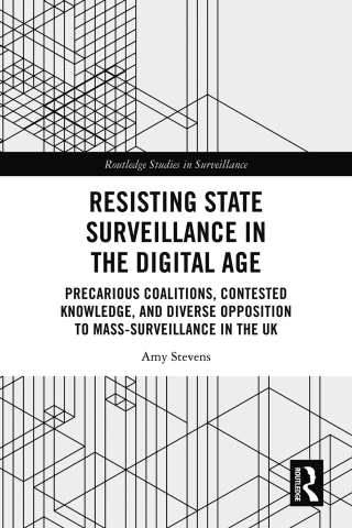 Resisting State Surveillance in the Digital Age