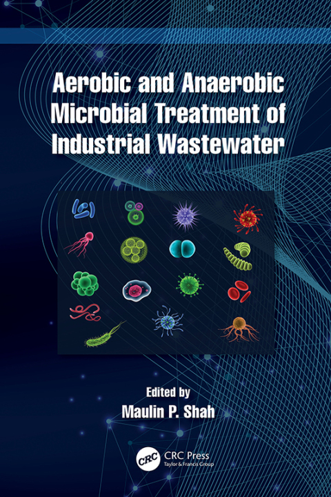 Cover image for book Aerobic and Anaerobic Microbial Treatment of Industrial Wastewater