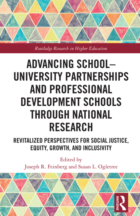 Advancing School-University Partnerships and Professional Development Schools through National Research 