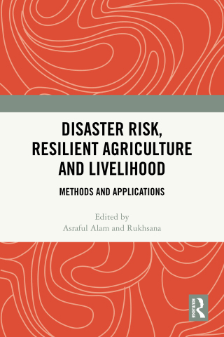 Disaster Risk, Resilient Agriculture and Livelihood