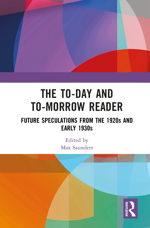 The To-day and To-morrow Reader 