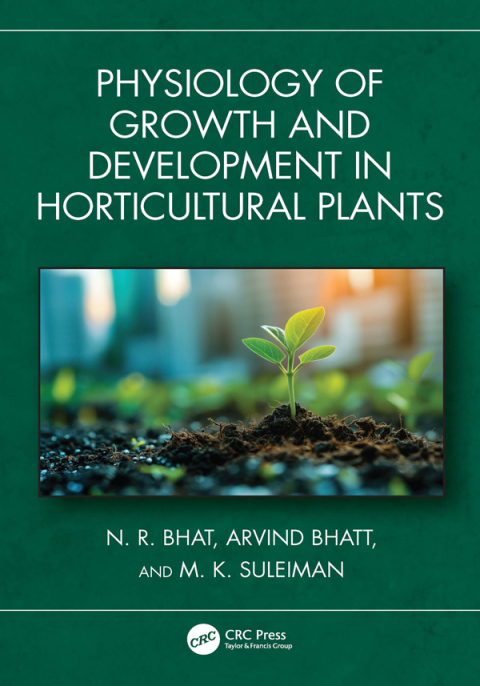 Cover image for book Physiology of Growth and Development in Horticultural Plants