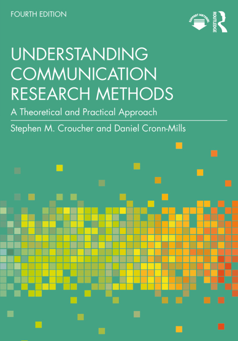 Understanding Communication Research Methods 
