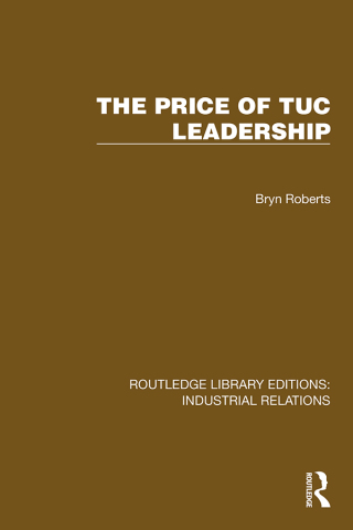 The Price of TUC Leadership