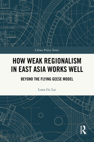 How Weak Regionalism in East Asia Works Well