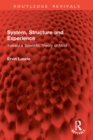 System, Structure and Experience