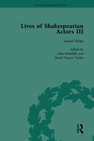 Lives of Shakespearian Actors, Part III, Volume 2