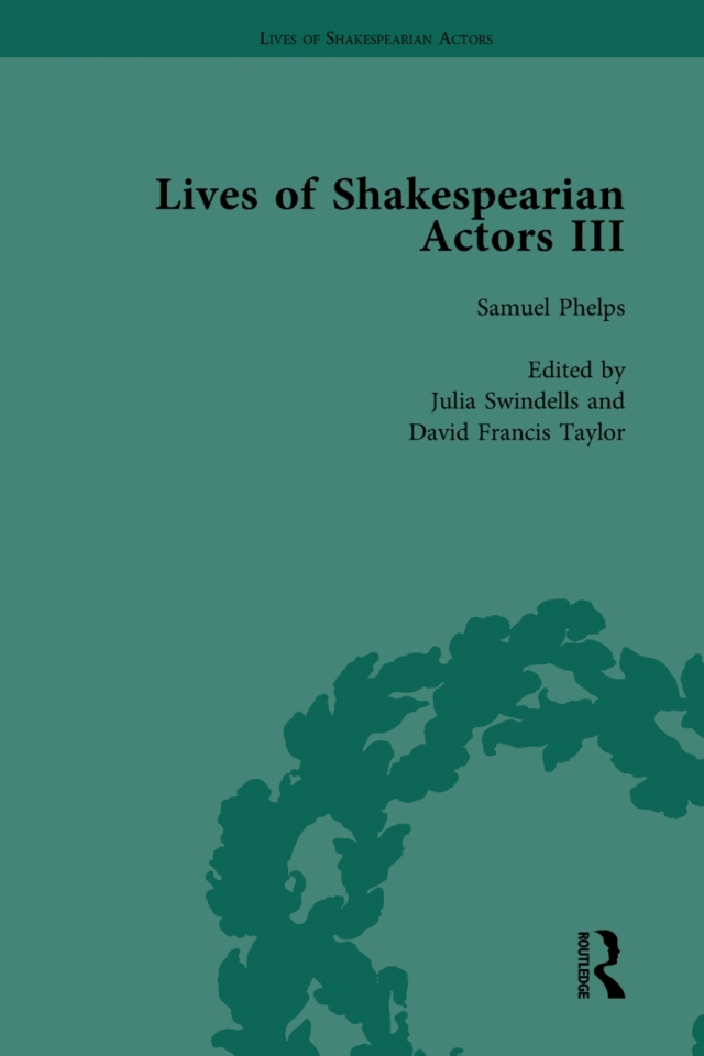 Lives of Shakespearian Actors, Part III, Volume 2