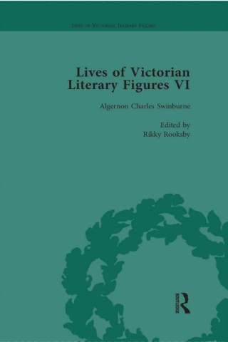 Lives of Victorian Literary Figures, Part VI, Volume 3