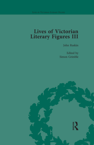 Lives of Victorian Literary Figures, Part III, Volume 3