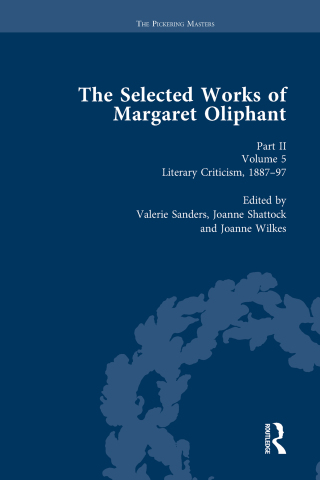The Selected Works of Margaret Oliphant, Part II Volume 5