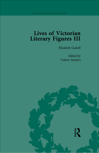 Lives of Victorian Literary Figures, Part III, Volume 1