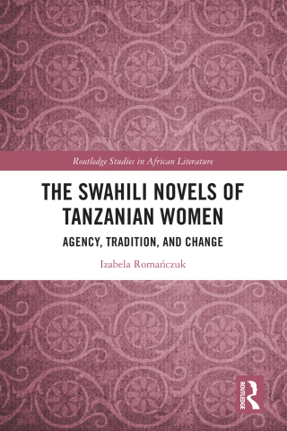 The Swahili Novels of Tanzanian Women