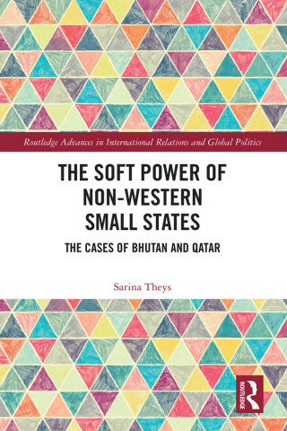 The Soft Power of Non-Western Small States