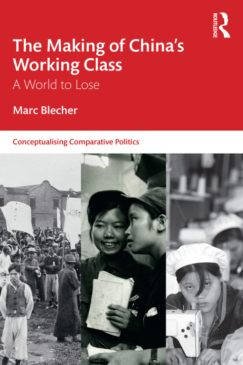 Cover image for book The Making of China’s Working Class