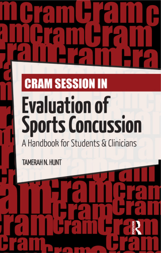 Cram Session in Evaluation of Sports Concussion