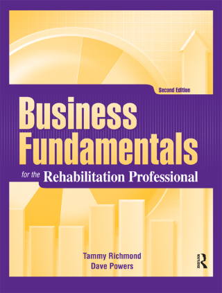 Business Fundamentals for the Rehabilitation Professional