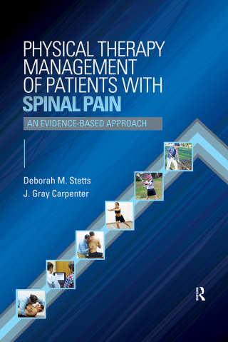 Physical Therapy Management of Patients with Spinal Pain