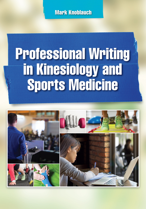 Professional Writing in Kinesiology and Sports Medicine 