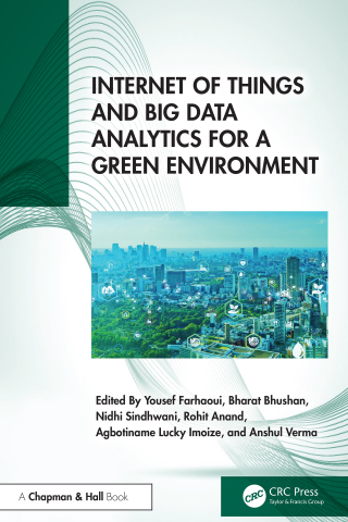 Internet of Things and Big Data Analytics for a Green Environment